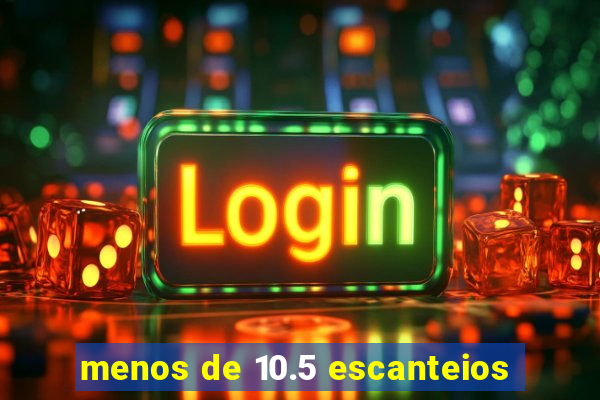 menos de 10.5 escanteios